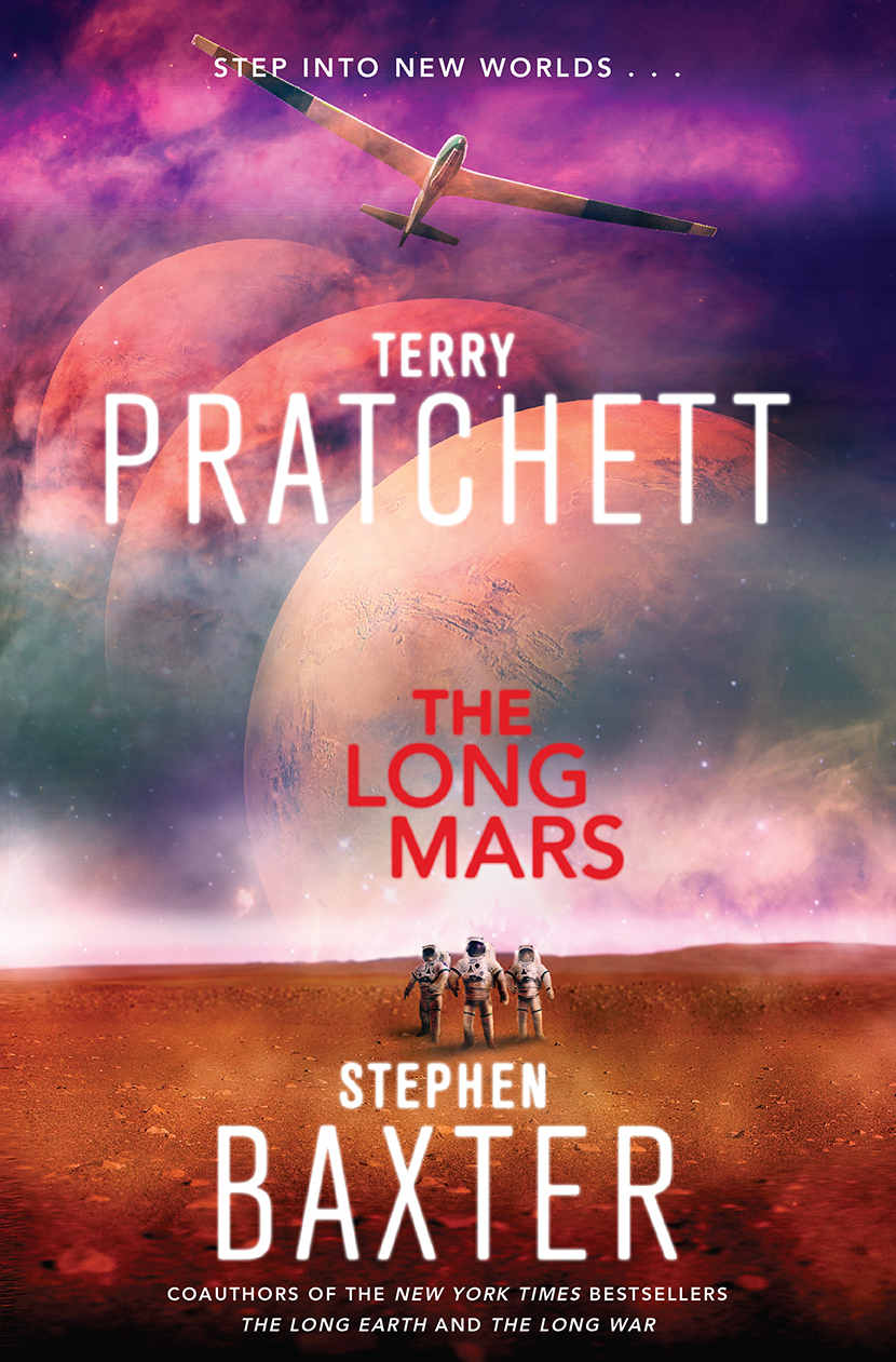 The Long Mars: A Novel (The Long Earth Book 3)