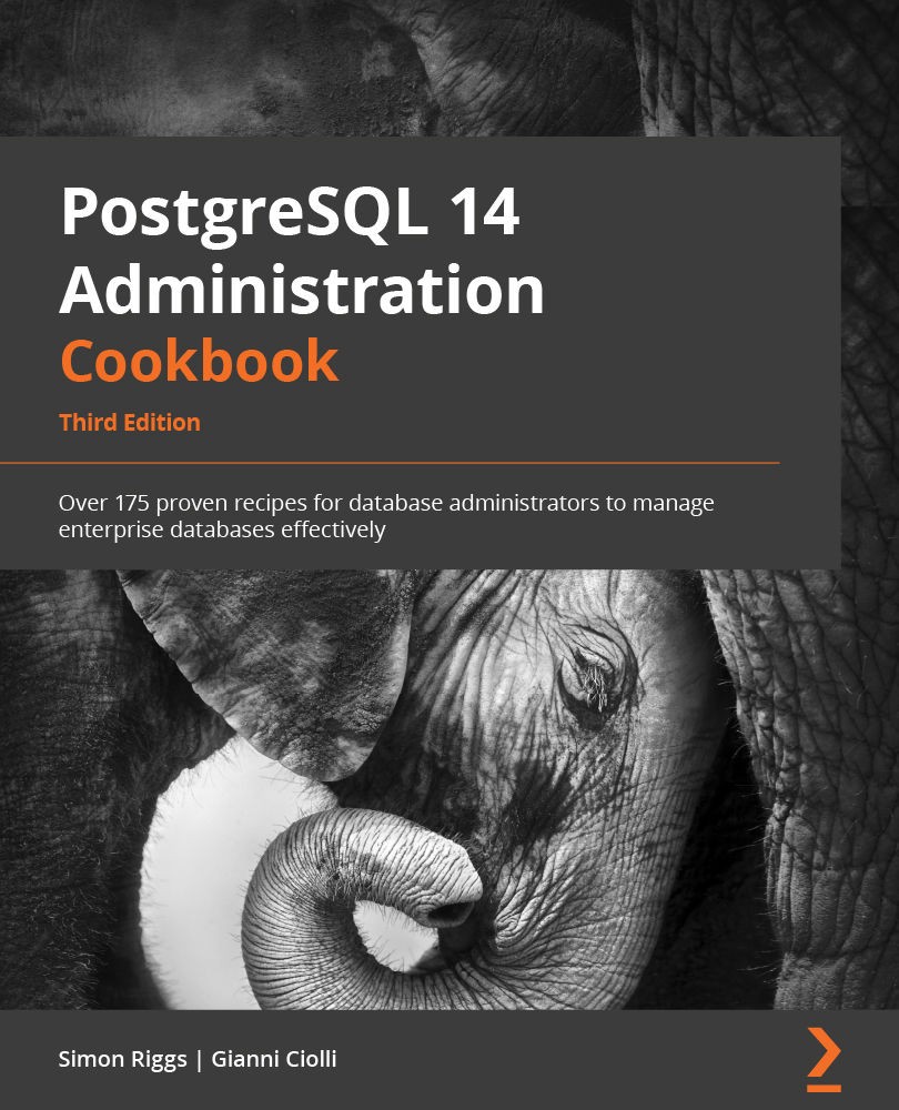PostgreSQL 14 Administration Cookbook