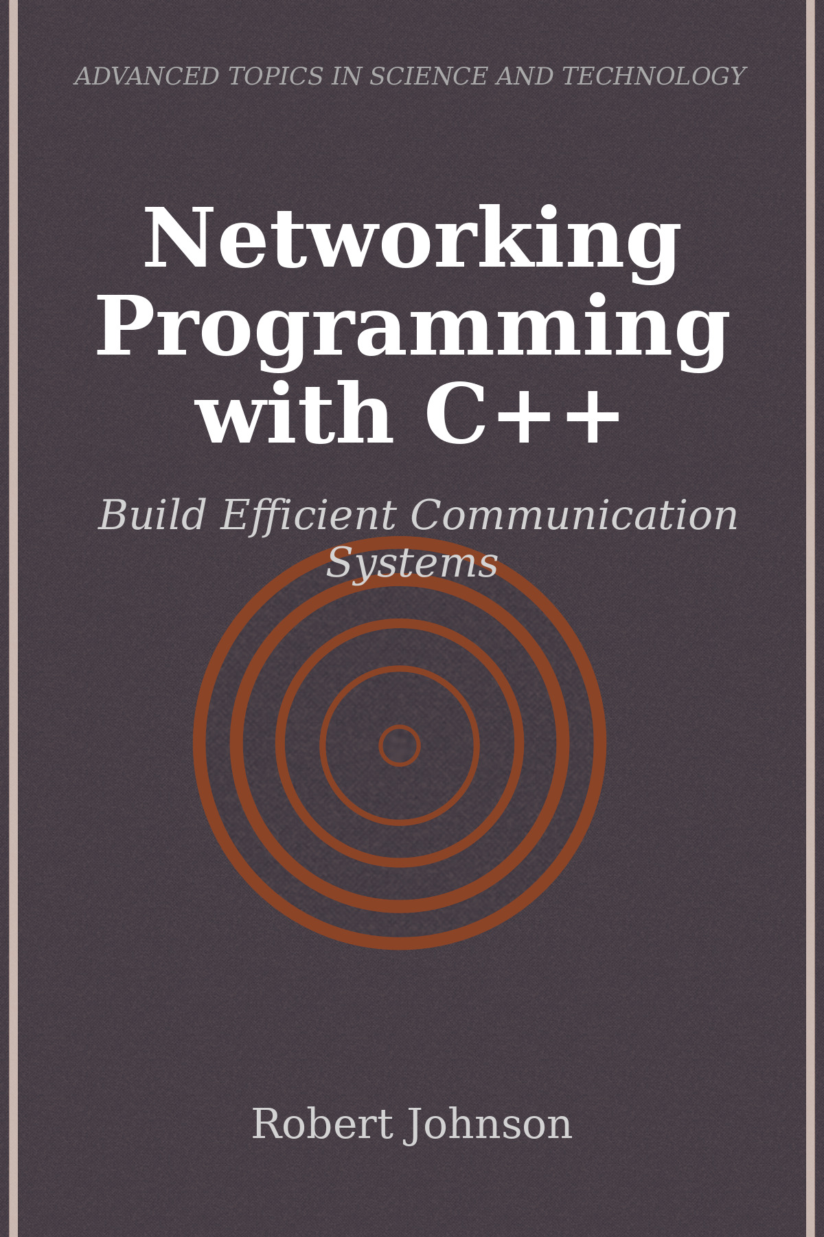 Networking Programming with C++Build Efficient Communication Systems