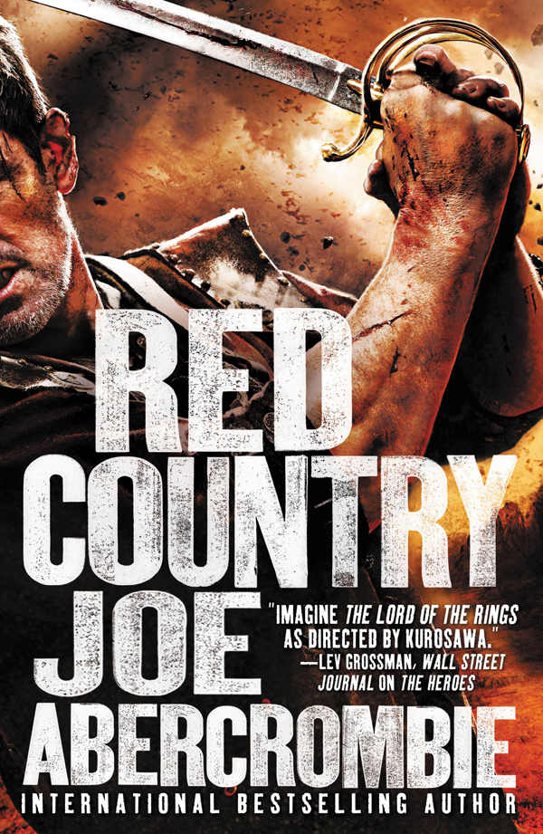 Red Country (Set in the World of The First Law Book 3)