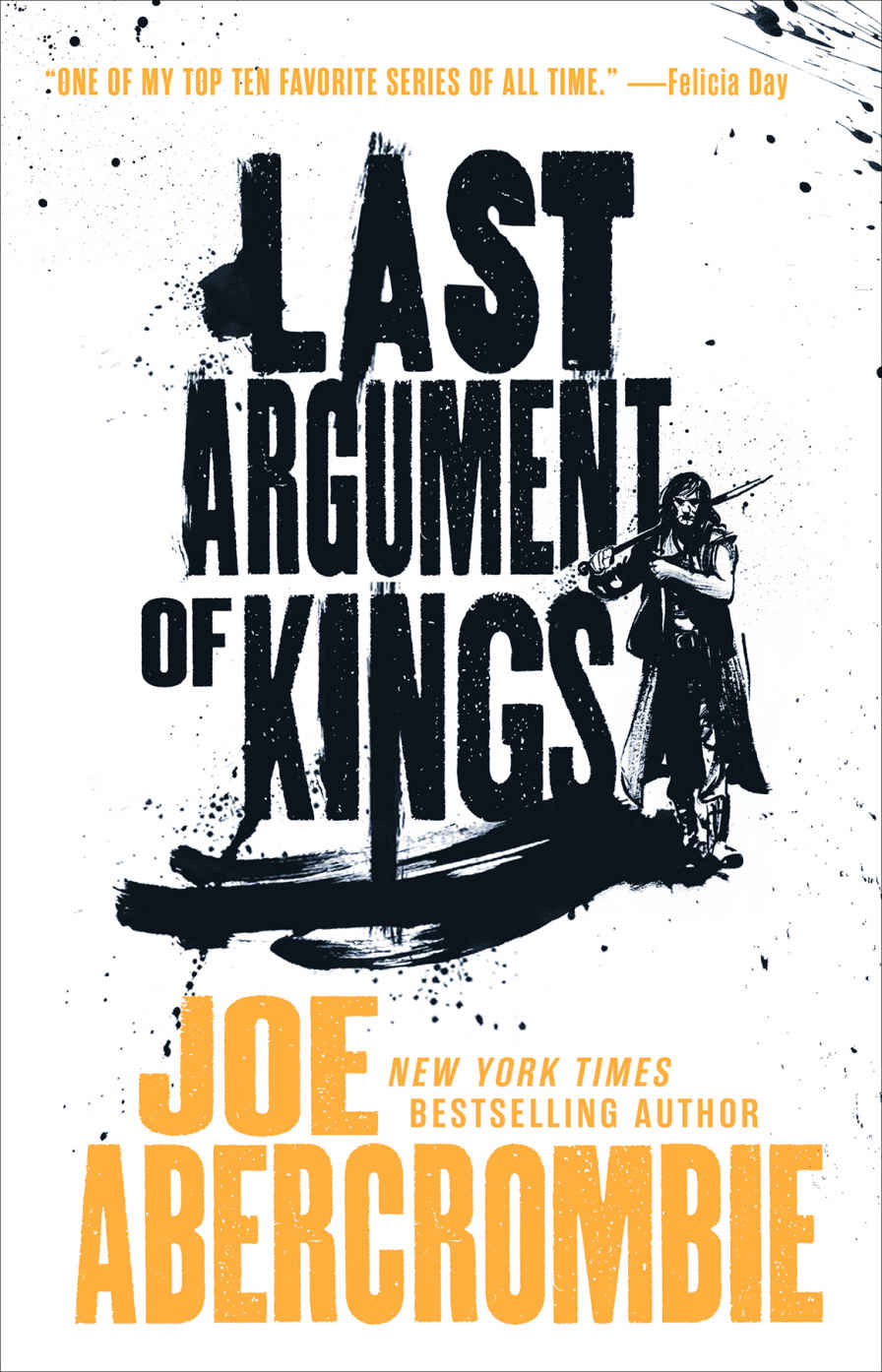 Last Argument of Kings (The First Law Trilogy)