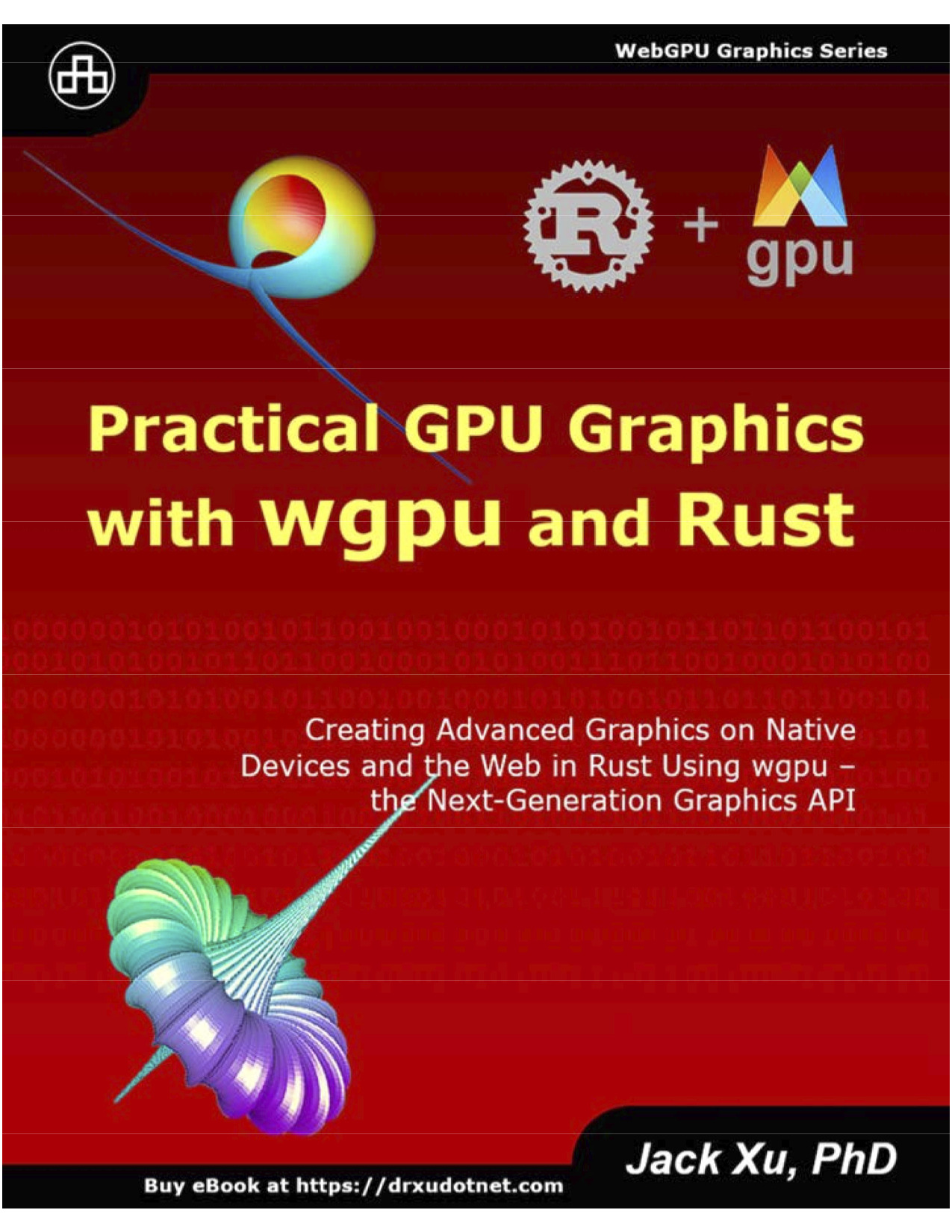Practical GPU Graphics with wgpu and Rust