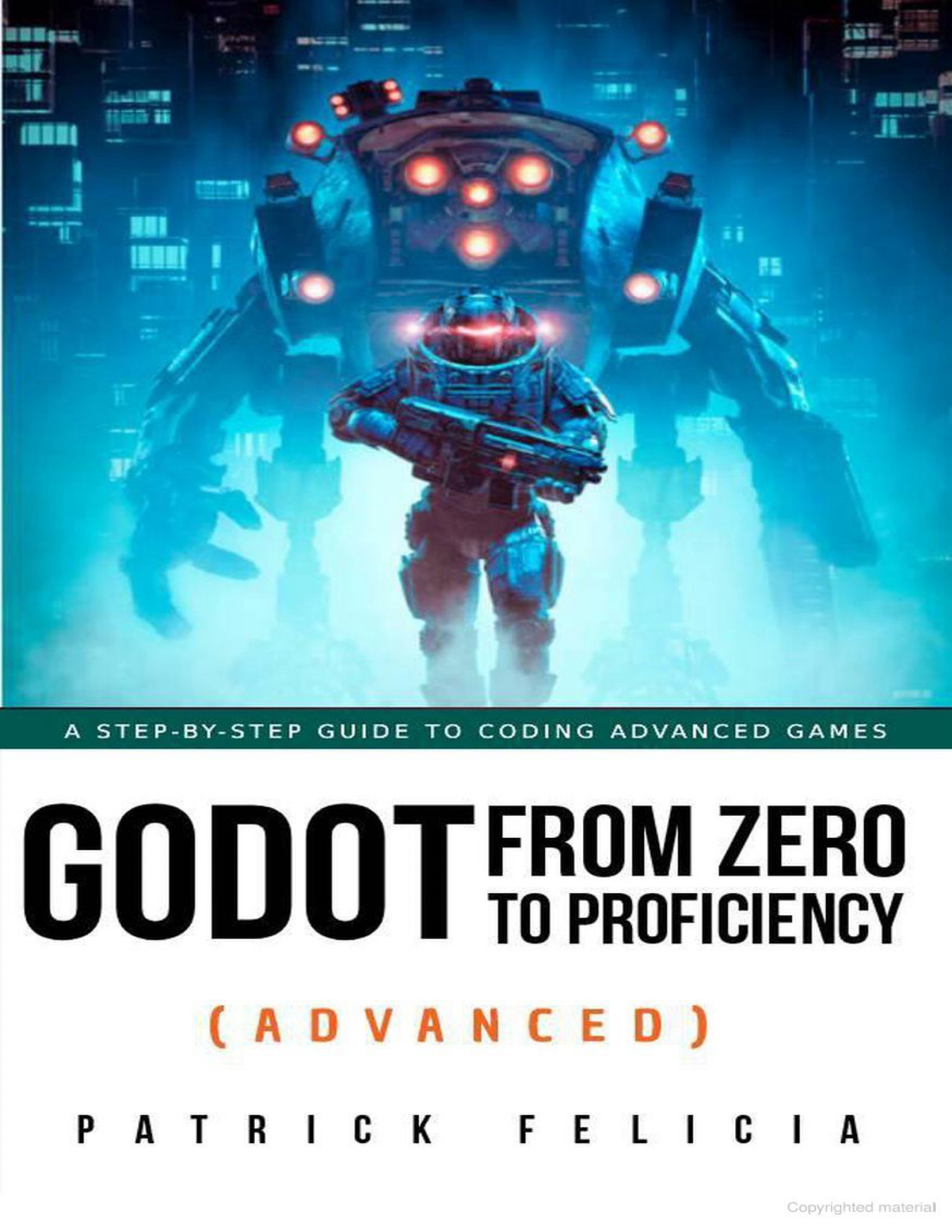 Godot From Zero to Proficiency (Advanced)