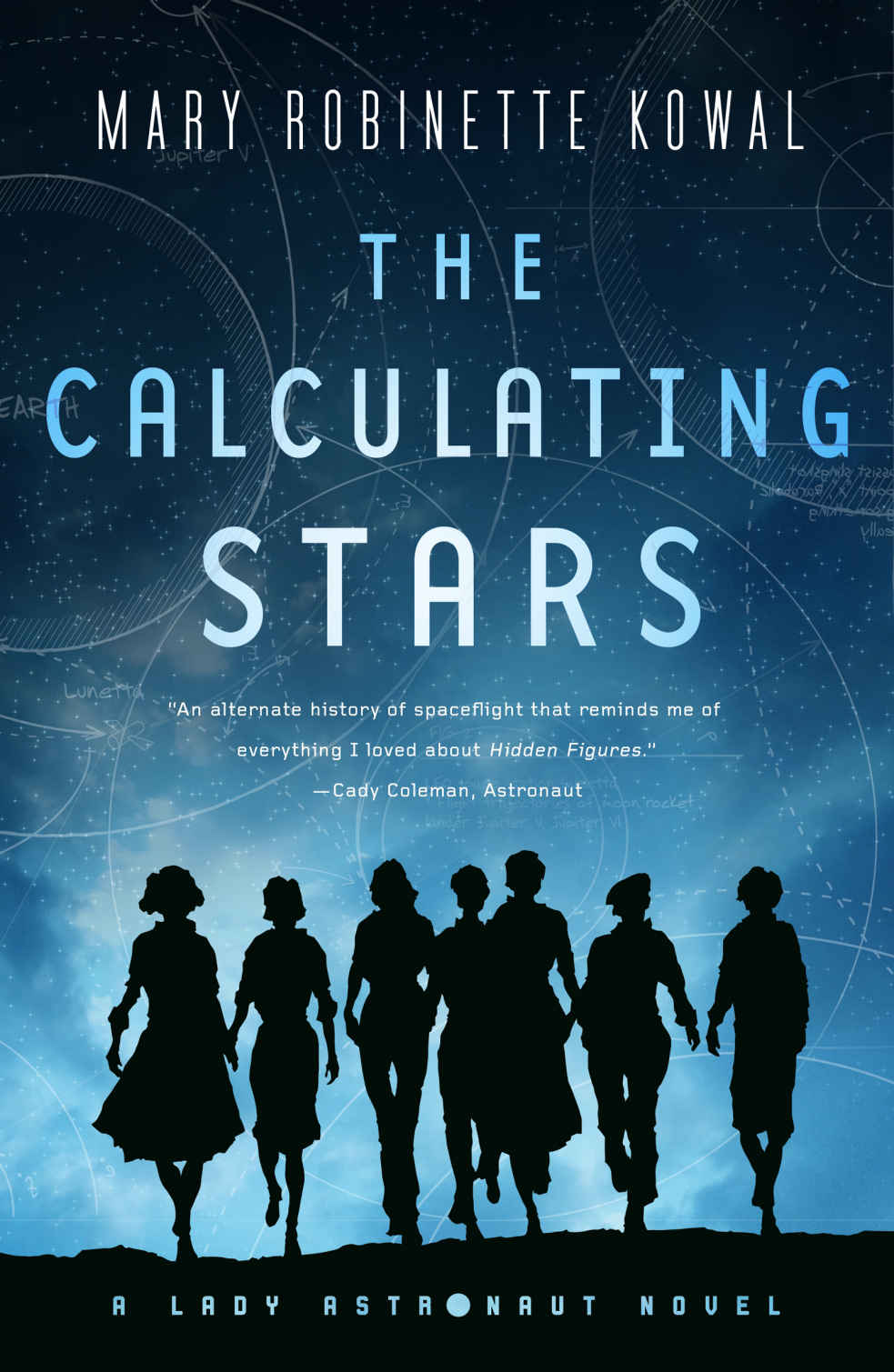 The Calculating Stars (Lady Astronaut)
