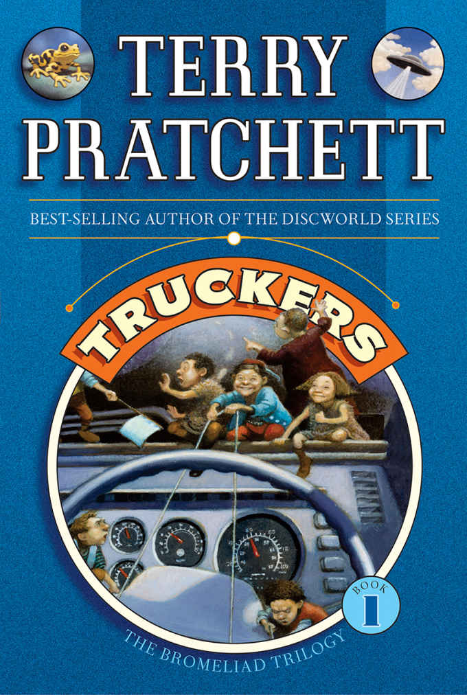Truckers (Bromeliad Trilogy Book 1)